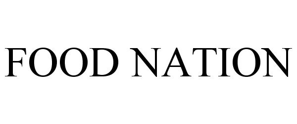 Trademark Logo FOOD NATION