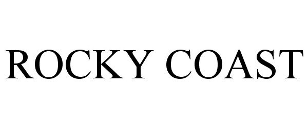 Trademark Logo ROCKY COAST