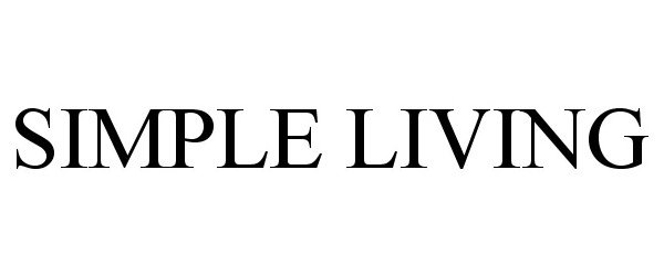 Trademark Logo SIMPLE LIVING