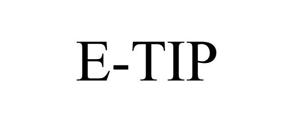 Trademark Logo E-TIP
