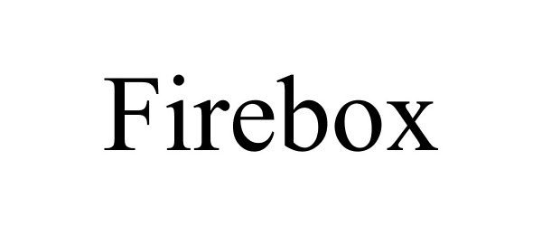 FIREBOX