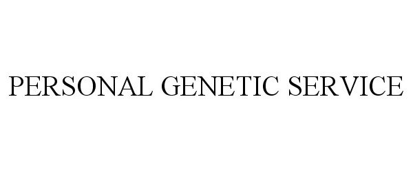  PERSONAL GENETIC SERVICE