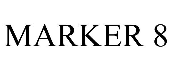 Trademark Logo MARKER 8