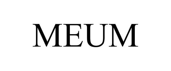 Trademark Logo MEUM