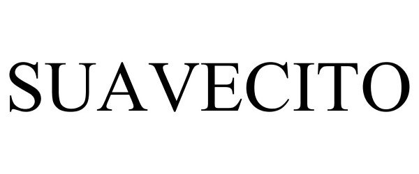 Trademark Logo SUAVECITO