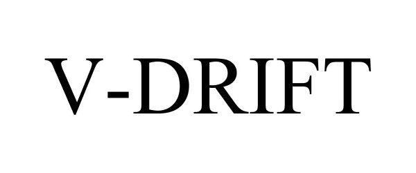 Trademark Logo V-DRIFT