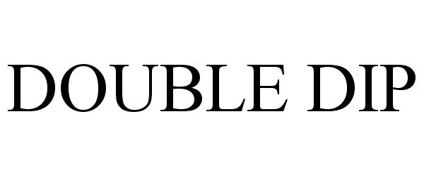 Trademark Logo DOUBLE DIP