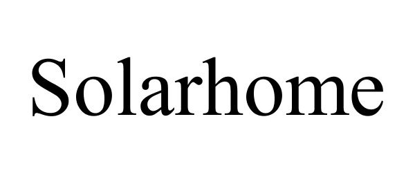 Trademark Logo SOLARHOME