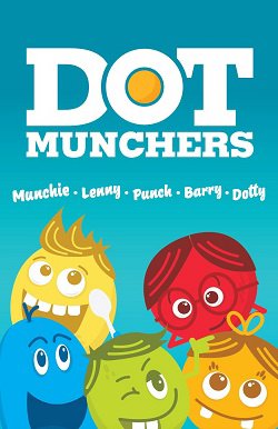  DOT MUNCHERS MUNCHIE LENNY PUNCH BARRY DOTTY