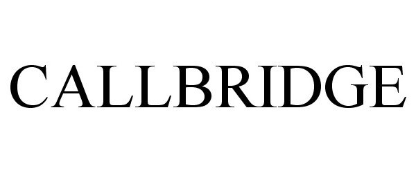 Trademark Logo CALLBRIDGE
