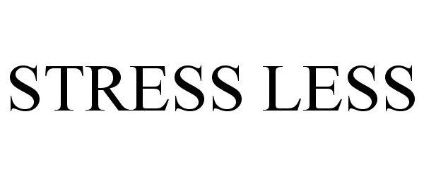 Trademark Logo STRESS LESS