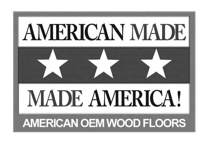 Trademark Logo AMERICAN MADE MADE AMERICA! AMERICAN OEM WOOD FLOORS