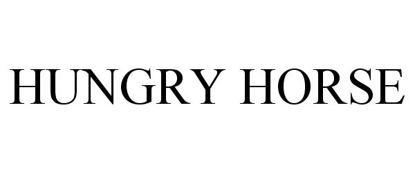 Trademark Logo HUNGRY HORSE