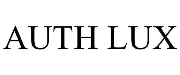 Trademark Logo AUTH LUX