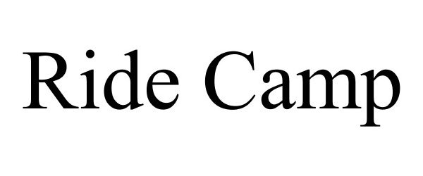 Trademark Logo RIDE CAMP