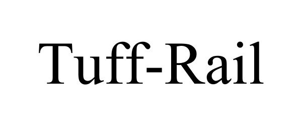  TUFF-RAIL