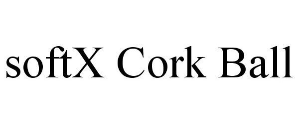  SOFTX CORK BALL