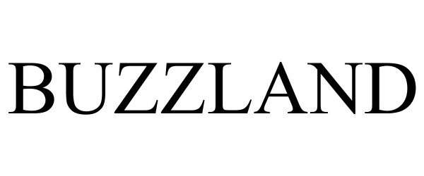 Trademark Logo BUZZLAND