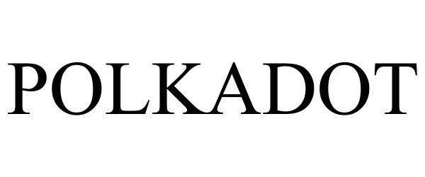 Trademark Logo POLKADOT