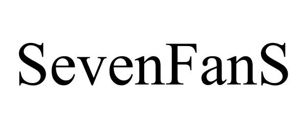 Trademark Logo SEVENFANS