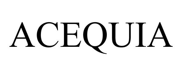 Trademark Logo ACEQUIA