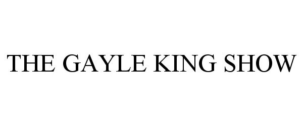  THE GAYLE KING SHOW