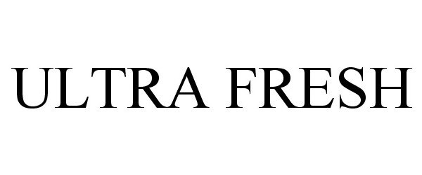 Trademark Logo ULTRA FRESH