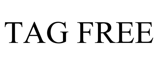 Trademark Logo TAG FREE