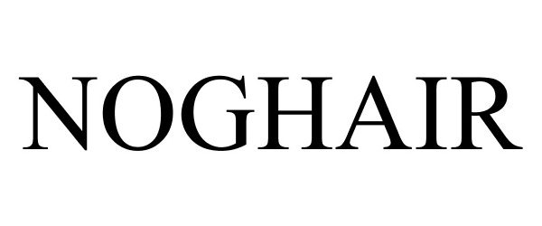 Trademark Logo NOGHAIR