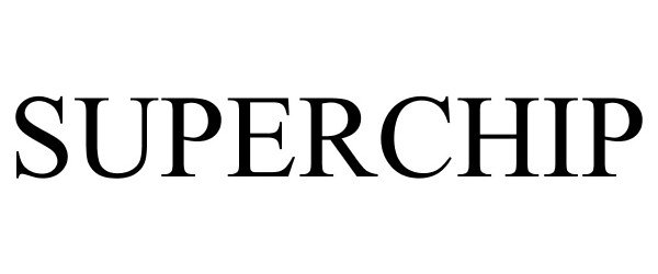 Trademark Logo SUPERCHIP