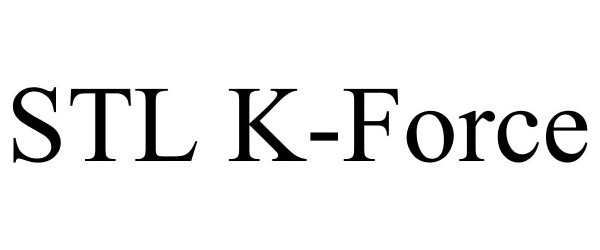 Trademark Logo STL K-FORCE