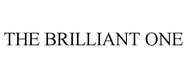 Trademark Logo THE BRILLIANT ONE