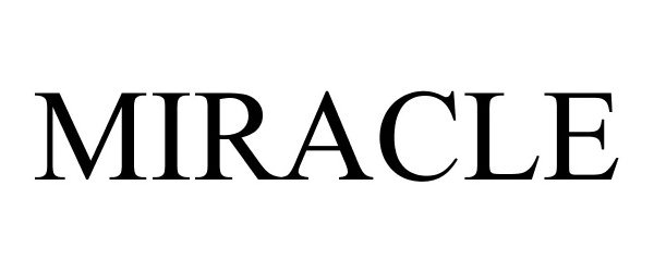 Trademark Logo MIRACLE