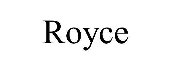 Trademark Logo ROYCE