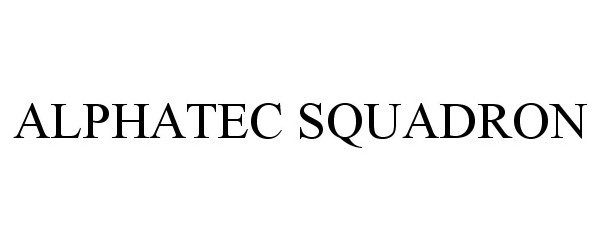 Trademark Logo ALPHATEC SQUADRON