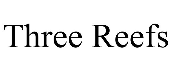 Trademark Logo THREE REEFS