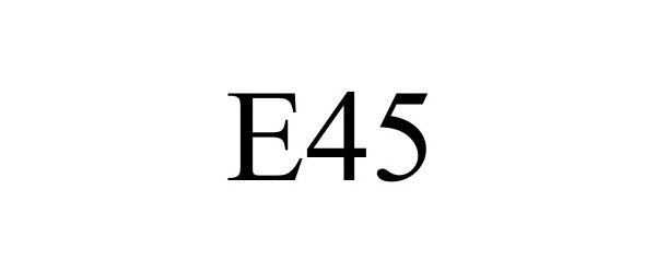  E45