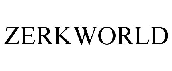  ZERKWORLD