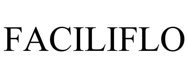 Trademark Logo FACILIFLO