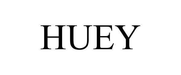 Trademark Logo HUEY