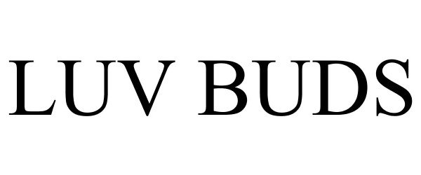 Trademark Logo LUV BUDS