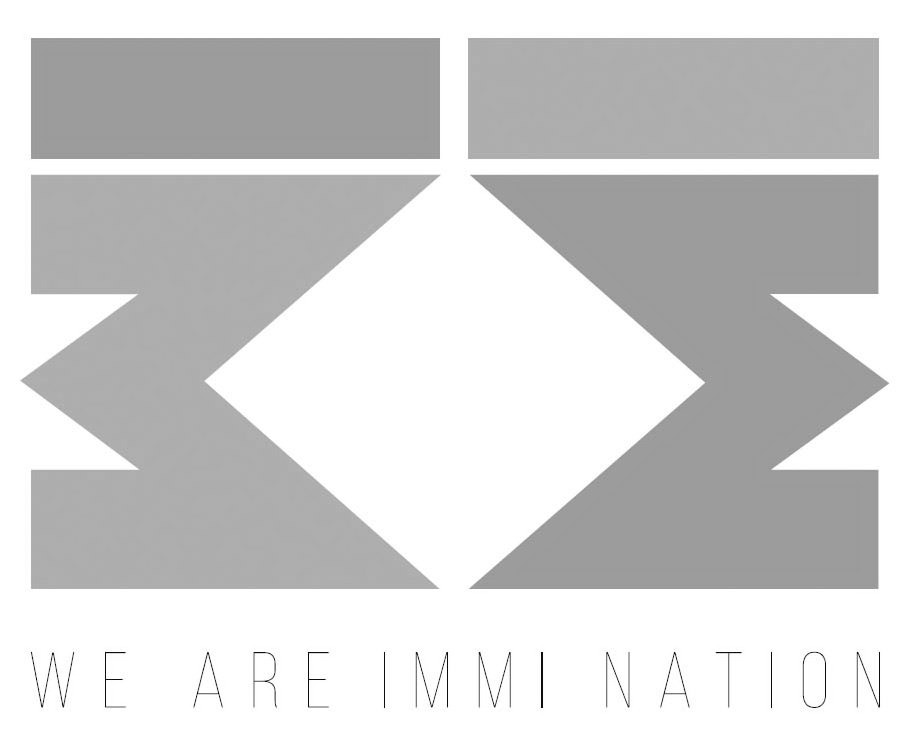  IMMI WE ARE IMMI NATION
