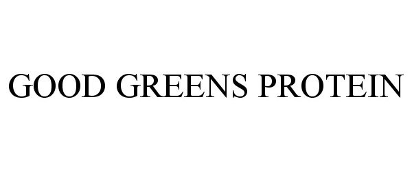  GOOD GREENS PROTEIN