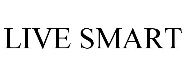 Trademark Logo LIVE SMART