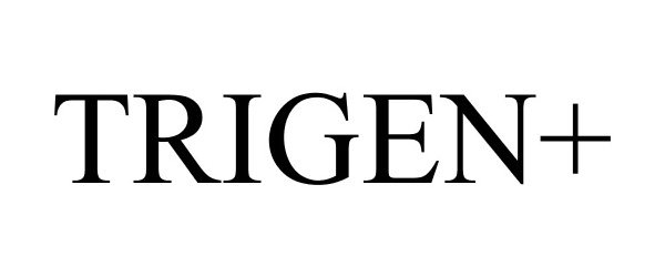  TRIGEN+