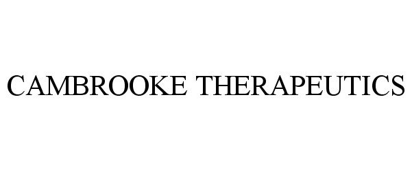 Trademark Logo CAMBROOKE THERAPEUTICS