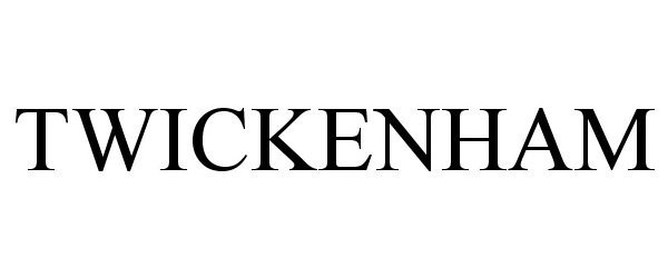 Trademark Logo TWICKENHAM