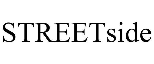 Trademark Logo STREETSIDE