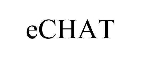 Trademark Logo ECHAT