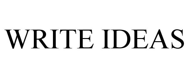 Trademark Logo WRITE IDEAS